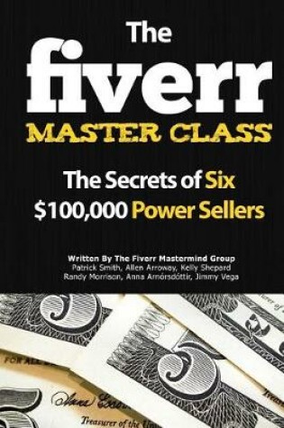 Cover of The Fiverr Master Class
