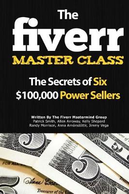 Book cover for The Fiverr Master Class