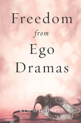 Book cover for Freedom from Ego Dramas