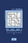 Book cover for Suguru - 120 Easy To Master Puzzles 7x7 - 2