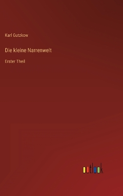 Book cover for Die kleine Narrenwelt