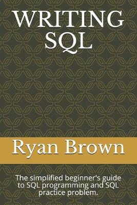 Cover of Writing SQL