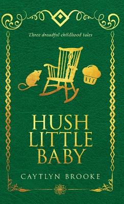 Book cover for Hush Little Baby