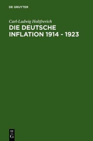 Cover of Die Deutsche Inflation 1914 - 1923