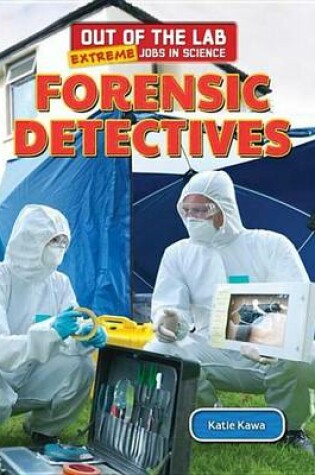 Cover of Forensic Detectives