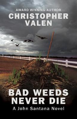 Book cover for Bad Weeds Never Die