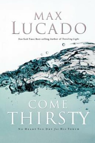 Cover of Come Thirsty