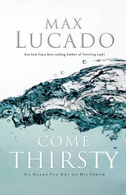 Book cover for Come Thirsty