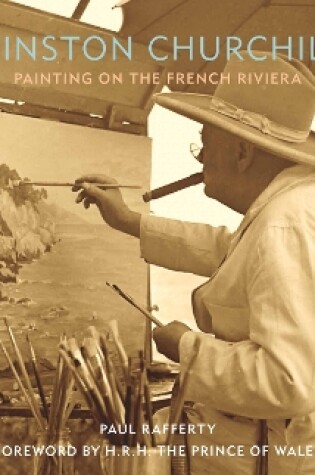 Cover of Winston Churchill: Painting on the French Riviera