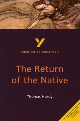 Cover of The Return of the Native: York Notes Advanced