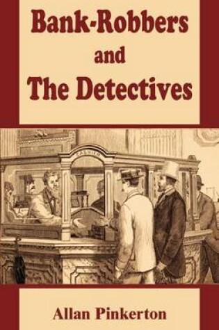 Cover of Bank - Robbers and the Detectives