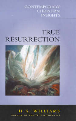 Book cover for True Resurrection