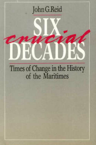 Cover of Six Crucial Decades