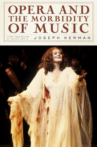 Cover of Opera and the Morbidity of Music