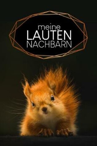 Cover of Laute Nachbarn Journal