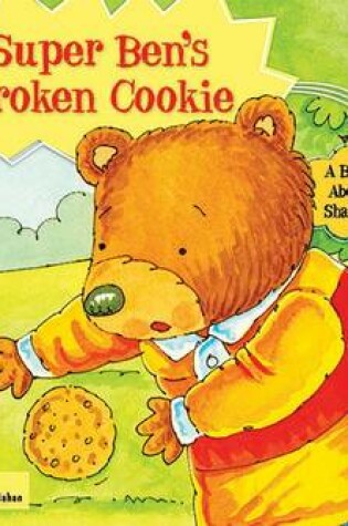 Cover of Super Ben's Broken Cookie