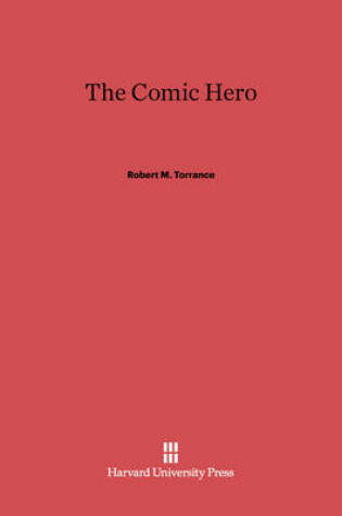 Cover of The Comic Hero