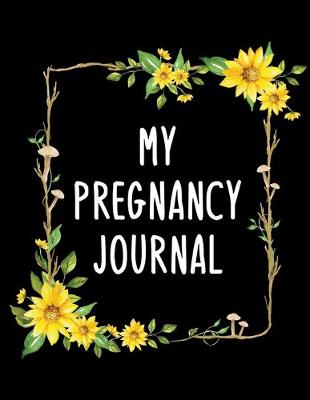 Book cover for My Pregnancy Journal