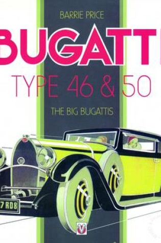 Cover of Bugatti Type 46/50