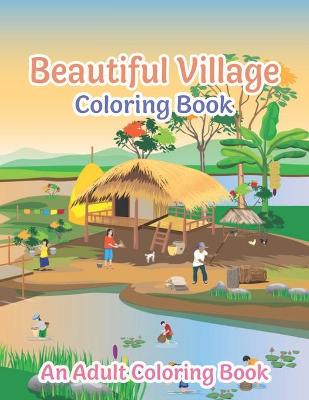 Book cover for Beautiful Village Coloring Book