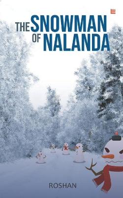 Book cover for The Snowman of Nalanda