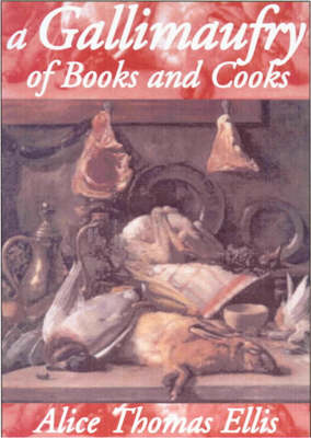 Book cover for A Gallimaufry of Books and Cooks