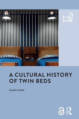 Book cover for A Cultural History of Twin Beds