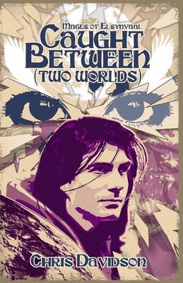 Book cover for Caught Between (Two Worlds)