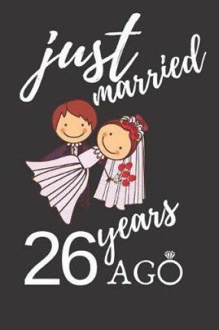 Cover of Just Married 26 Years Ago