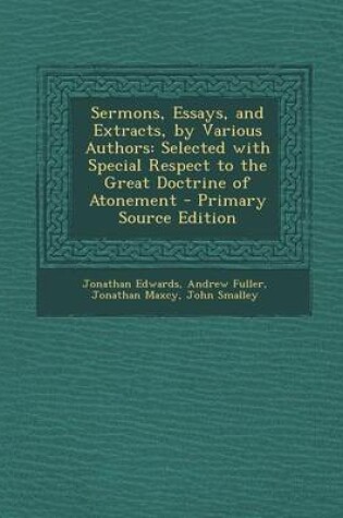 Cover of Sermons, Essays, and Extracts, by Various Authors