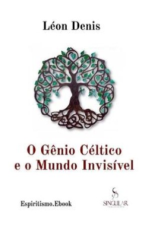 Cover of O Genio Celtico e o Mundo Invisivel