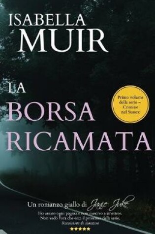 Cover of LA BORSA RICAMATA (Italian edition)