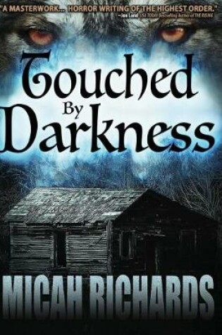 Cover of Touched by Darkness