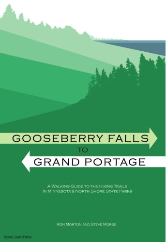 Book cover for Gooseberry Falls to Grand Portage: A Walking Guide to the Hiking Trails in Minnesota's North Shore State Parks