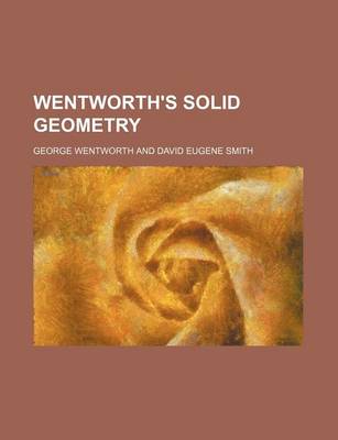 Book cover for Wentworth's Solid Geometry