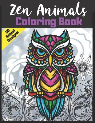 Book cover for Zen Animals Coloring Book