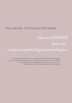 Book cover for Menus d'hiver pour les coliques néphrétiques xanthiques