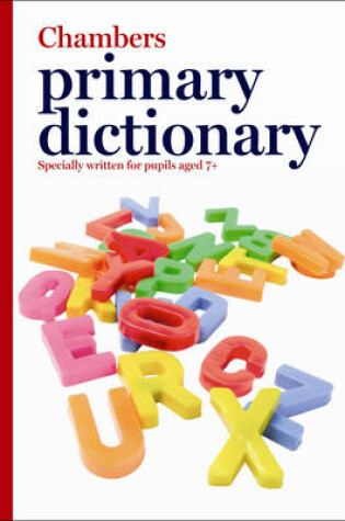 Cover of The Chambers Primary Dictionary