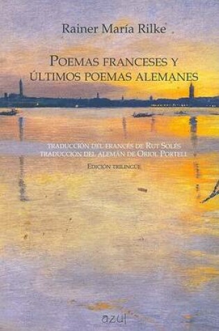 Cover of Poemas Franceses y Ultimos Poemas Alemanes