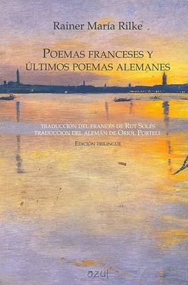 Book cover for Poemas Franceses y Ultimos Poemas Alemanes