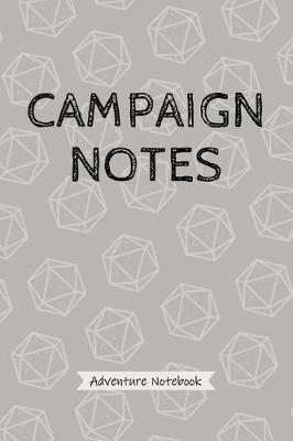 Book cover for Campaign Notes - Adventure Notebook