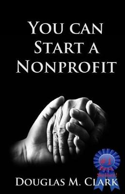 Book cover for You CAN Start a Nonprofit