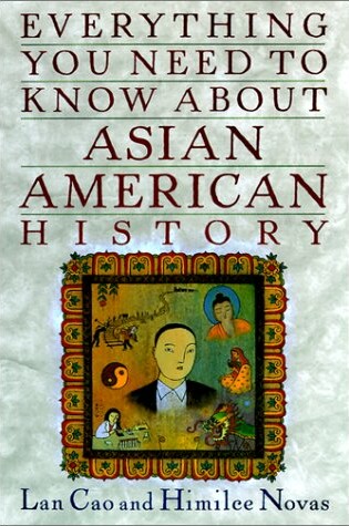 Cover of Asian-American History, Everything You Need to Know about