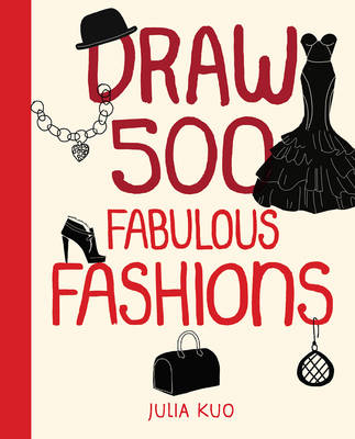 Book cover for Draw 500 Fabulous Fashions