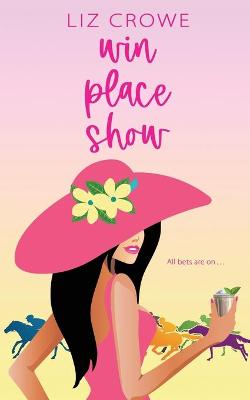 Book cover for Win Place Show