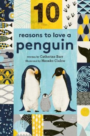 Cover of 10 Reasons to Love a Penguin