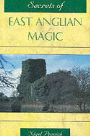 Cover of Secrets of East Anglian Magic