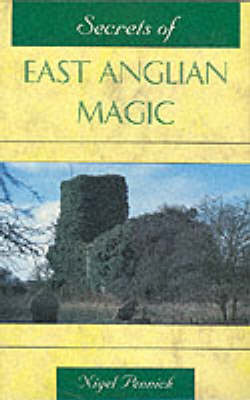 Book cover for Secrets of East Anglian Magic