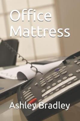 Cover of Office Mattress