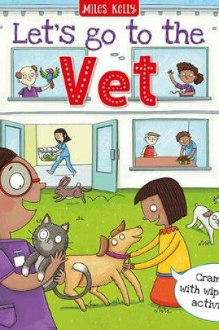 Cover of Let’s go to the Vet